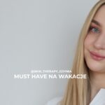 Kosmetyki, które MUSISZ spakować na wakacje!